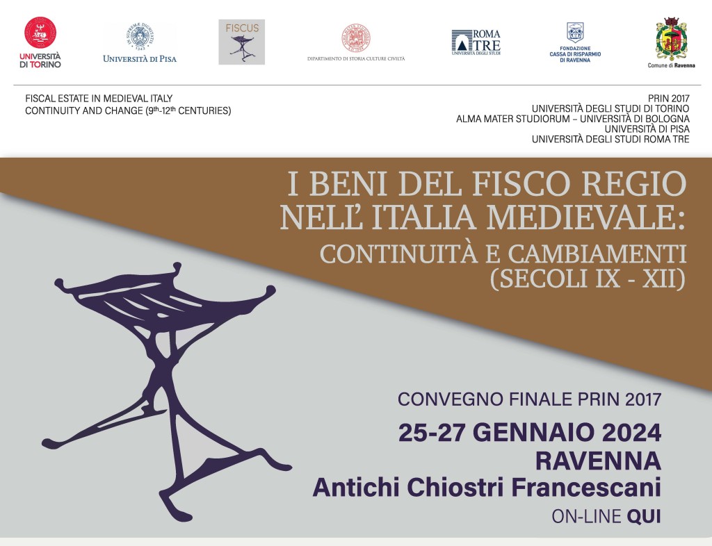 Congreso Internacional  «I beni del fisco regio nell’Italia medievale: continuità e cambiamenti (secoli IX-XII)»
